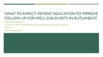 What To Expect: Patient Education to Improve Follow-up for Well Child Visits in Rutland, VT