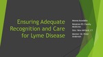 Ensuring Adequate Recognition and Care for Lyme Disease