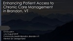 Enhancing Patient Access to Chronic Care Management in Brandon, VT by Olivia Grace Larkin