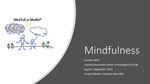 Mindfulness: an underutilized tool for patients and providers alike by Candice Wolf