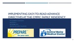 Implementing Easy-to-Read Advance Directives at the CMMC Family Residency