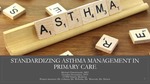 Standardizing Asthma Management in Primary Care