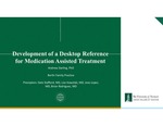 Development of a Desktop Reference for Medication Assisted Treatment (MAT)