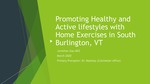 Promoting Healthy and Active lifestyles with Home Exercises in South Burlington, VT by Jonathan Gau