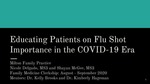 Educating Patients on Flu Shot Importance in the Covid-19 Era