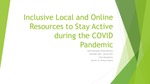 Inclusive Local and Online Resources to Stay Active During the COVID-19 Pandemic