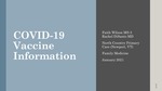 COVID-19 Vaccine Information and Patient Opinions by Faith E. Wilson, Zeynep Tek, and Claudia Russell