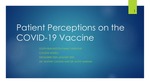 Patient Perceptions on the COVID-19 Vaccine