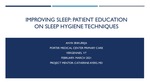 Improving Sleep: Patient Education on Sleep Hygiene Techniques