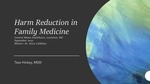 Harm Reduction in Family Medicine
