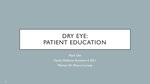 Dry Eye: Patient Education by Mark Oet