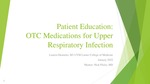 Patient Education: OTC Medications for Upper Respiratory Infection