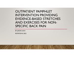 Outpatient pamphlet intervention providing Evidence-Based Stretches and Exercises for Non-specific Back Pain by Jason Lach