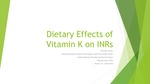 Dietary Effects of Vitamin K on INRs