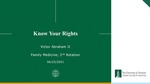 Know Your Rights by Victor Abraham II