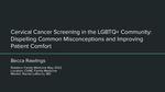 Cervical Cancer Screening in the LGBTQ+ Community: Dispelling Common Misconceptions and Improving Patient Comfort by Rebecca B. Rawlings