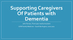 Supporting Caregivers of Patient with Dementia by John E. Fernan