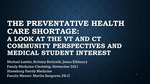 The Preventative Healthcare Shortage: A Look at the VT and CT Community Perspectives and Medical Student Interest