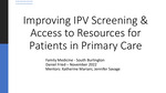 Improving IPV Screening & Access to Resources for Patients in Primary Care by Daniel J. Fried