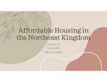 Affordable Housing in the Northeast Kingdom by Alayna M. Westcom