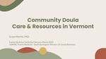 Community Doula Resources in Vermont by Grace Merritt