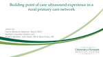 Building point of care ultrasound experience in a rural primary care network