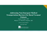 Addressing Non-Emergent Medical Transportation Barriers For Rural Vermont Patients