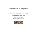 A Healthier Diet for Weight Loss