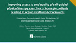 Improving access to and quality of self-guided physical therapy exercises at home for patients residing in regions with limited resources