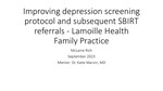 Improving Depression Screening Protocol and Subsequent SBIRT Referrals by McLaine S. Rich