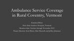 Ambulance Service Coverage in Rural Coventry, Vermont