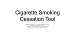 Cigarette Smoking Cessation Tool by Pavan K. Anant