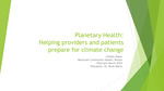 Planetary Health: Helping providers and patients prepare for climate change by Chellam Nayar
