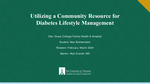 Utilizing a Community Resource for Diabetes Lifestyle Management by Max Breidenstein
