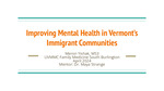 Culturally Competent Resources Focused on Wellbeing & Mental Health in Vermont's Immigrant Communities