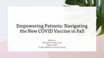 Empowering Patients: Navigating the New COVID Vaccine in Fall