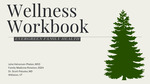 The Welcome to Wellness Workbook