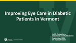 Improving Eye Care in Diabetic Patients in Vermont