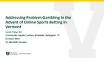 Addressing Problem Gambling in the Advent of Online Sports Betting in Vermont