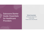 Suboxone Starter Guide: Essentials for Healthcare Providers