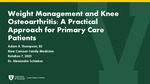 Weight Management and Knee Osteoarthritis: A Practical Approach for Primary Care Patients