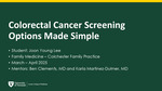 Colorectal Cancer Screening Options Made Simple