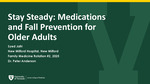 Stay Steady: Medications and Fall Prevention for Older Adults by Syed Jafri