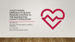 A multi-modal approach to blood pressure control in the Washington county population