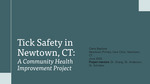 Tick Safety in Newtown CT by Claire Baptiste