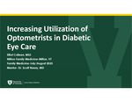 Increasing Utilization of Optometrists in Diabetic Eye Care by Elliot Culleen