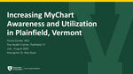 Increasing MyChart Awareness and Utilization in Plainfield, Vermont by Oona Davies