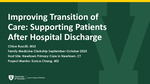 Improving Transition of Care: Supporting Patients After Hospital Discharge
