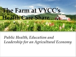 The Vermont Youth Conservation Corps Health Care Share: An Immunization for the Future