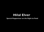 Video Message from the Special Rapporteur on the Right to Food by Hilal Elver